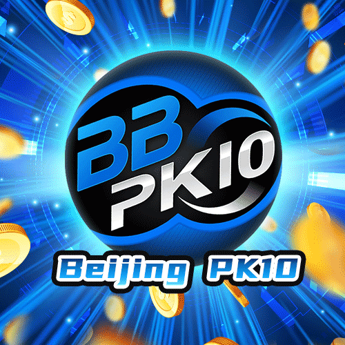 BBIN-BBIN BB Beijing PK10